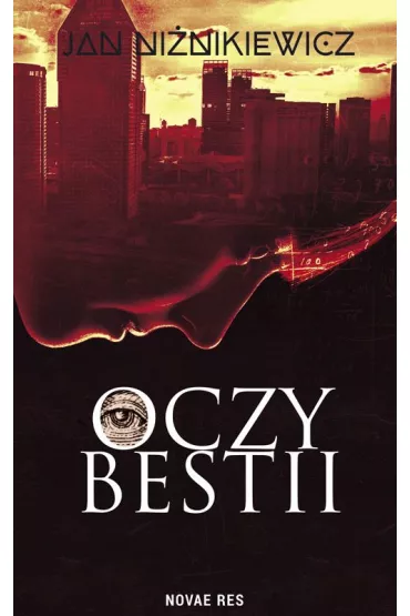 Oczy bestii - Jan Ni�nikiewicz