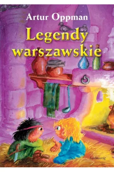 Legendy warszawskie - Artur Oppman