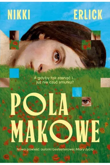 Pola makowe - Nikki Erlick