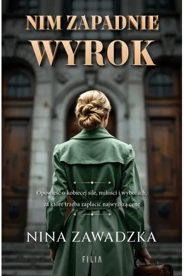 Nim zapadnie wyrok (wydanie pocketowe) - Nina  Zawadzka