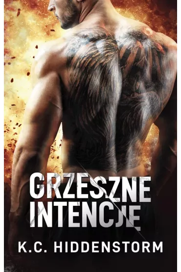 Grzeszne intencje. Nieczyste zagrania. Tom 2 - K. C. Hiddenstorm