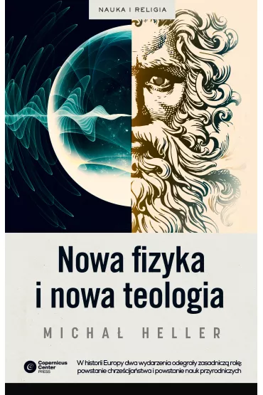 Nowa fizyka i nowa teologia - Micha� Heller
