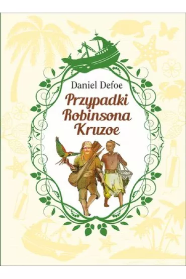 Przypadki Robinsona Kruzoe. Klasyka dla m�odzie�y - Daniel Defoe