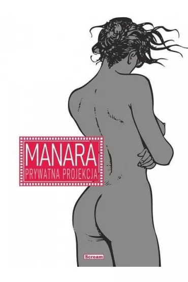 Prywatna projekcja - Milo Manara