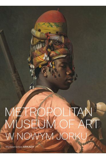 Metropolitan Museum of Art w Nowym Jorku