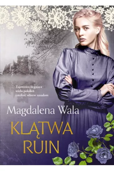 Kl�twa ruin - Magdalena Wala
