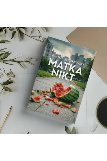Matka nikt - Wiktor  S�ojkowski