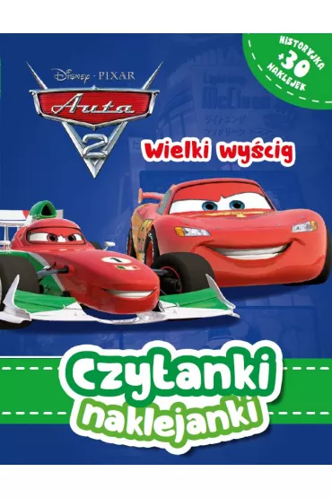 Czytanki naklejanki. Disney Pixar. Wielki wy�cig. Auta 2