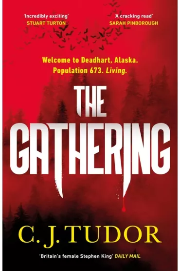 The Gathering - C. J. Tudor