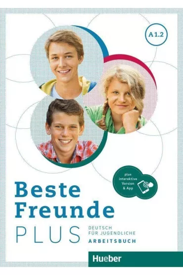 Beste Freunde Plus A1.2. Arbeitsbuch + kod do wersji interaktywnej - Manuela Georgiakaki, Christiane Seuthe, Elisabeth Graf-Riemann