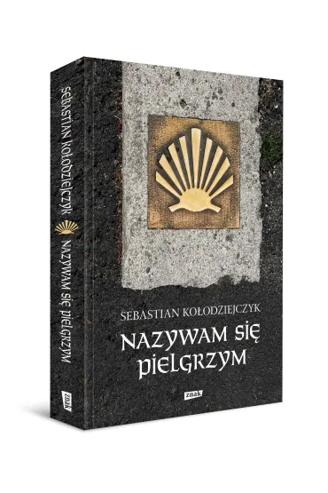 Nazywam si� Pielgrzym - Sebastian Ko�odziejczyk