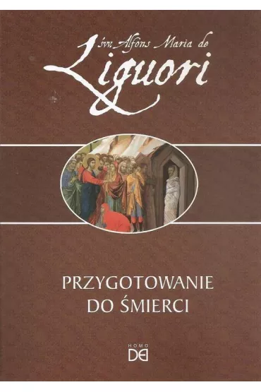 Przygotowanie do �mierci - Alfons Maria de Liguori