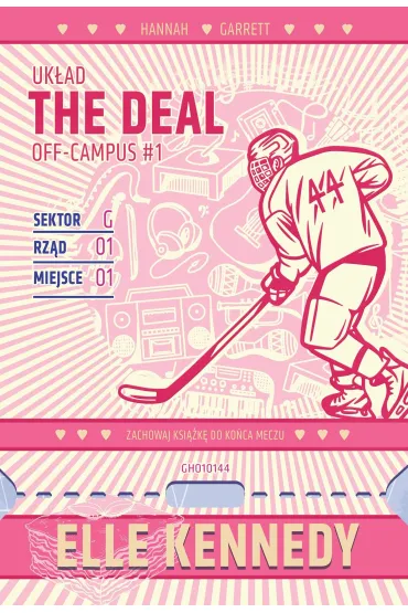 The Deal. Uk�ad. Seria Off-Campus. Tom 1 (barwione brzegi) - Elle Kennedy
