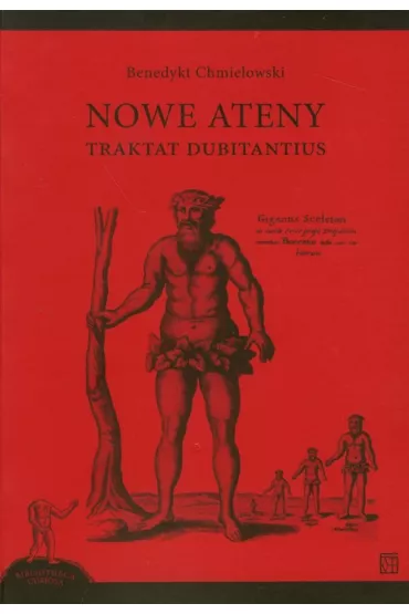 Nowe Ateny. Traktat Dubitantius - Benedykt Chmielowski