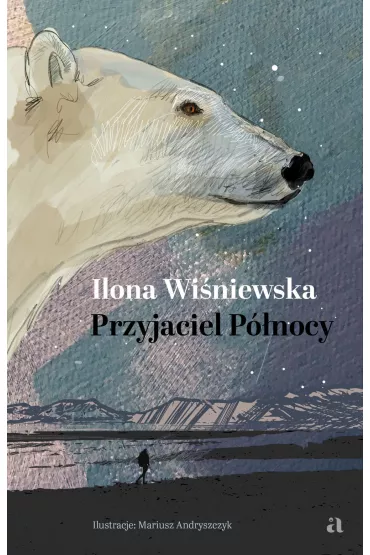 Przyjaciel Pnocy - Ilona Winiewska