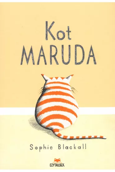 Kot maruda - Sophie  Blackall