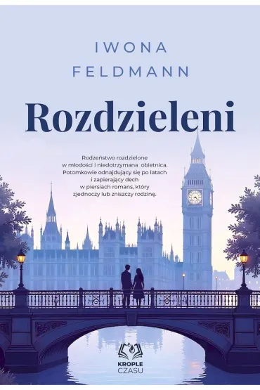 Rozdzieleni. Tom 1 (barwione brzegi) - Iwona  Feldmann