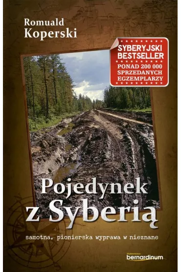 Pojedynek z Syberi� - Romuald Koperski