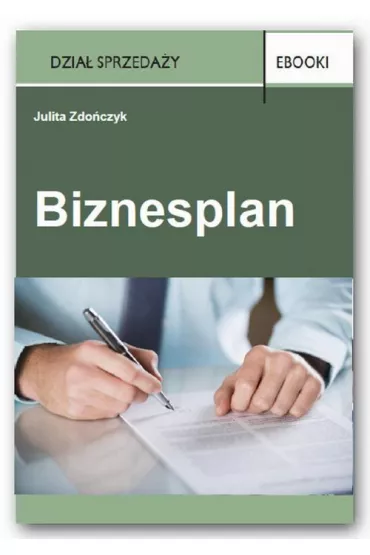 eBook Biznesplan pdf - Julita Zdo�czyk