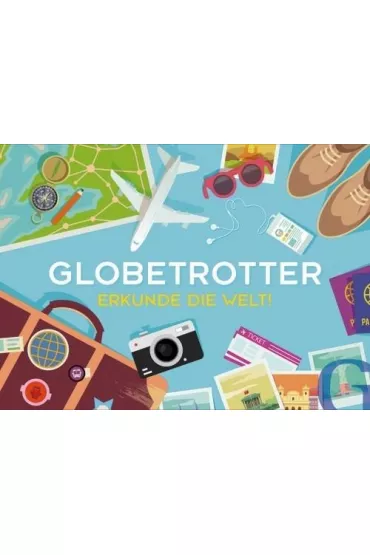Gra - Globetrotter. Erkundie die Welt Hueber