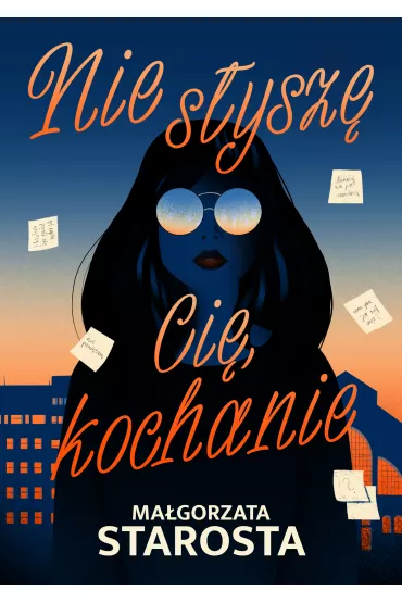 Nie sysz ci, kochanie - Magorzata Starosta