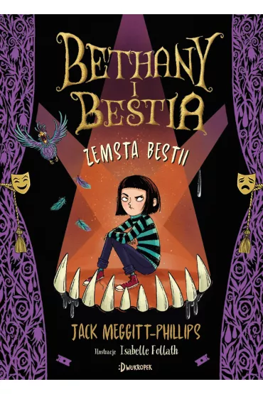 Zemsta Bestii. Bethany i Bestia. Tom 2 - Jack  Meggitt-Phillips