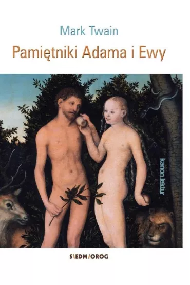 Pami�tniki Adama i Ewy - Mark Twain
