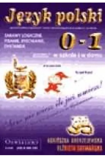 J�zyk polski SP KL 0-1. Zbi�r dyktand - Agnieszka Andrzejewska, El�bieta Szyma�ska