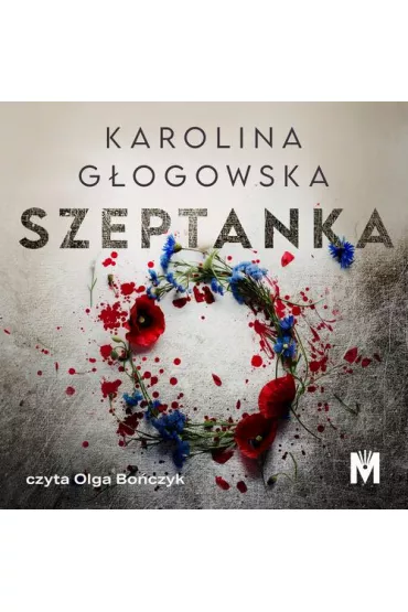 Audiobook Szeptanka mp3 - Karolina Gogowska
