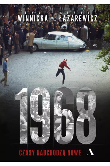 1968 Czasy nadchodz� nowe