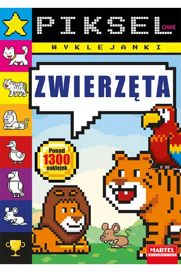 Pikselowe wyklejanki - Zwierz�ta - Adam  Gdula, Hubert  W�odarczyk
