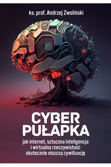 Cyber pu�apka - Andrzej Zwoli�ski