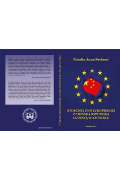 eBook STOSUNKI UNII EUROPEJSKIEJ Z CHISK REPUBLIK LUDOW W XXI WIEKU pdf