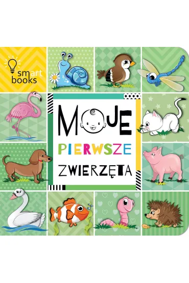 Moje pierwsze zwierz�ta