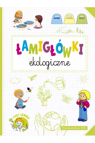 �amig��wki ekologiczne. Ma�y geniusz