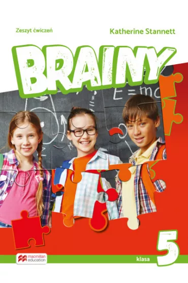 Brainy. Klasa 5. Zeszyt �wicze�. J�zyk angielski. Szko�a podstawowa - Katherine Stannett
