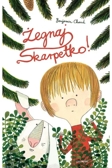 �egnaj, Skarpetko! - Benjamin Chaud