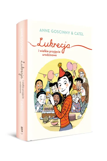 Lukrecja i wielkie przyj�cie urodzinowe - Anne Goscinny