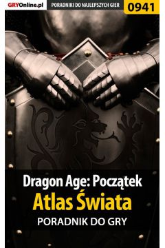 eBook Dragon Age: Pocztek - Atlas wiata poradnik do gry pdf epub