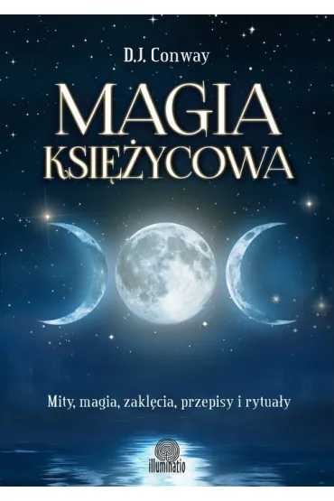 Magia ksi�ycowa - D. J. Conway