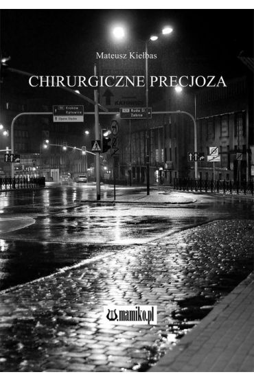 Chirurgiczne precjoza