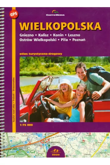 Wielkopolska Atlas turystyczno-drogowy 1:75 000