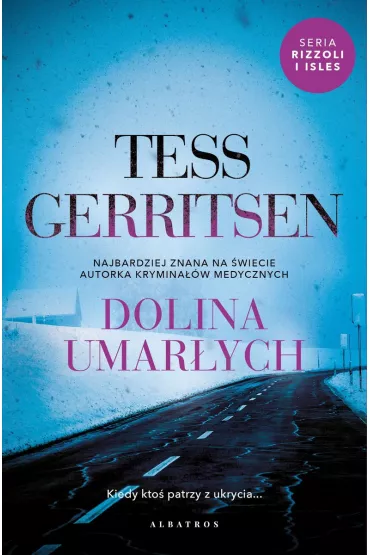 Dolina umar�ych. Rizzoli & Isles. Tom 8 - Tess Gerritsen