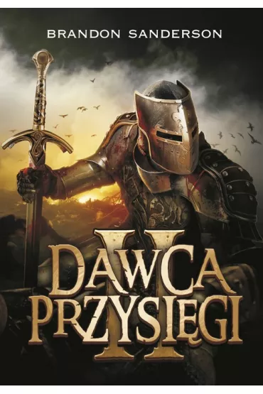 Dawca Przysigi. Cz 2. Archiwum Burzowego wiata. Tom 4 - Brandon Sanderson