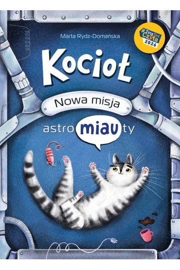 Kocio�. Nowa misja astroMIAUty - Marta Rydz-Doma�ska