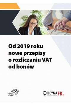 eBook Od 2019 roku nowe przepisy o rozliczaniu VAT od bonw pdf