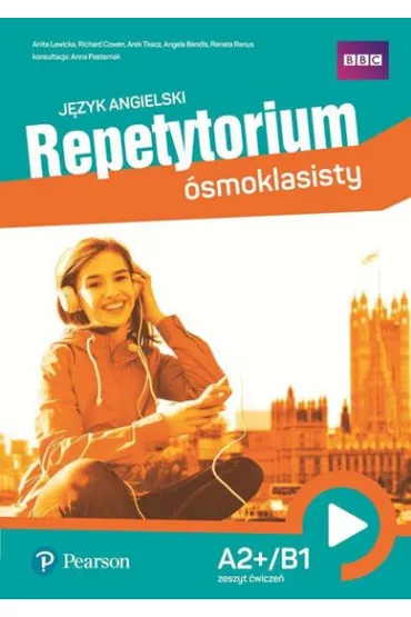Repetytorium �smoklasisty. J�zyk angielski. Workbook A2+/B1