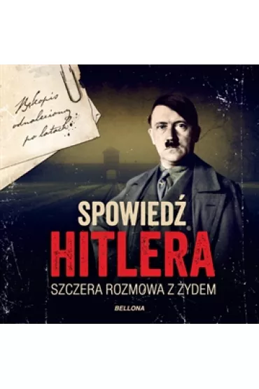 Audiobook Spowied� Hitlera. Szczera rozmowa z �ydem mp3 - Christopher Macht