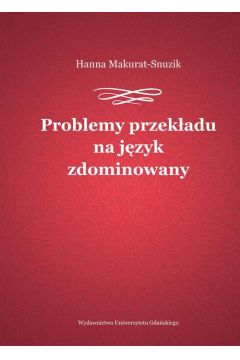 eBook Problemy przekadu na jzyk zdominowany pdf