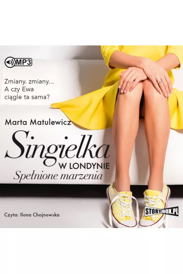 Audiobook Spe�nione marzenia. Singielka w Londynie. Tom 3 CD - Marta Matulewicz